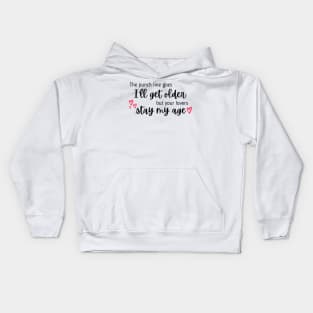 I'll Get Older But Your Lovers Stay My Age Taylor Swift Kids Hoodie